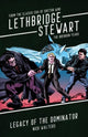 Book cover of: Lethbridge-Stewart: Legacy of the Dominator. By: Nick Walters