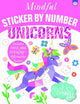 Book cover of: Mindful Sticker by Number Unicorns