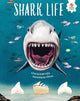 Book cover of: SHARK LIFE. By: Annabel Griffin