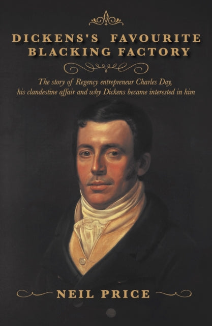Book cover of: Dickens's Favourite Blacking Factory