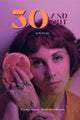 Book cover of: 30 and Out. By: Kit Sinclair