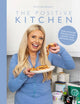 Positive Kitchen, Over 60 Recipes for Balanced, Budget, and Banging Food 9781915538284 Olivia Mae Bradley Olivia Mae Bradley
