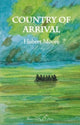 Book cover of: Country of Arrival. By: Hubert Moore