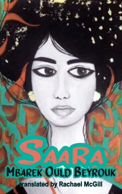 Book cover of: Saara. By: Mbarek Ould Beyrouk
