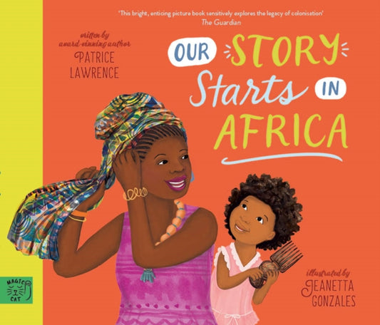 Our Story Starts in Africa 9781915569097 Patrice Lawrence