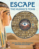 Escape the Mummy's Tomb 9781915588180 Philip Steele