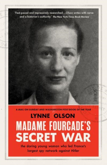 Book cover of: Madame Fourcade’s Secret War. By: Lynne Olson