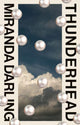 Book cover of: Thunderhead