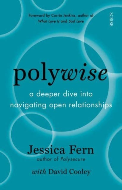 Polywise, a deeper dive into navigating open relationships