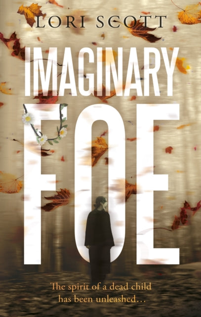 Book cover of: Imaginary Foe. By: Lori Scott