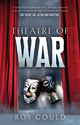 Book cover of: Theatre of War. By: Roy Gould