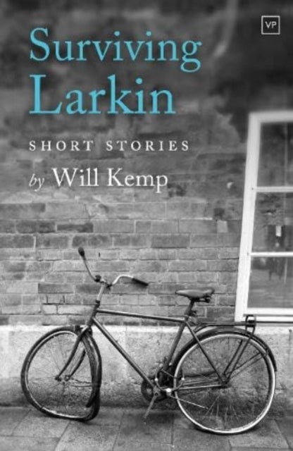 Surviving Larkin 9781915606082 KEMP