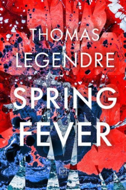 Book cover of: Spring Fever. By: LEGENDRE