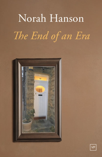 Book cover of: The End of an Era. By: Norah Hanson