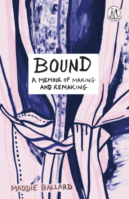 Book cover of: Bound. By: Maddie Ballard