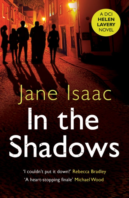 Book cover of: In the Shadows. By: Jane Isaac