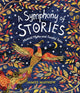 Book cover of: Symphony of Stories. By: James Mayhew