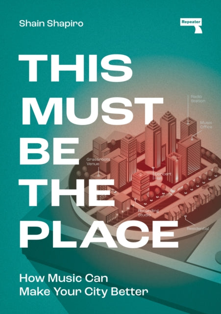 Book cover of: This Must Be the Place. By: Shain Shapiro