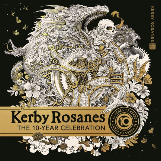 Book cover of: Kerby Rosanes: The 10 Year Celebration