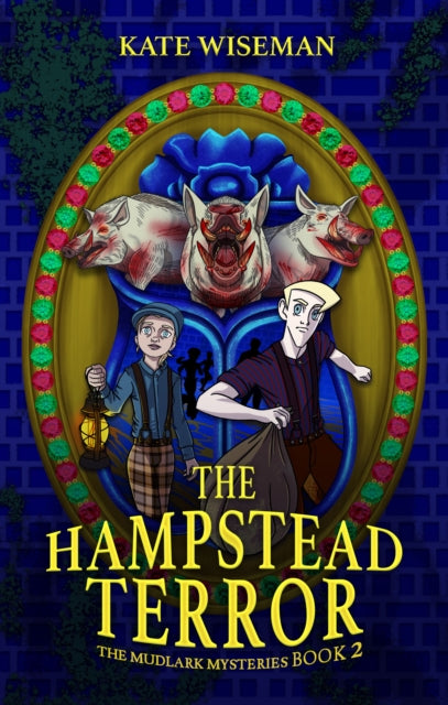 Hampstead Terror, A Mudlark Mystery Book 2 9781915758118 Kate Wiseman