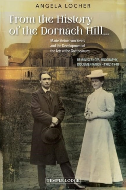 Book cover of: From the History of the Dornach Hill…