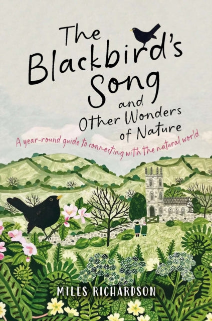 Book cover of: Blackbird's Song & Other Wonders of Nature