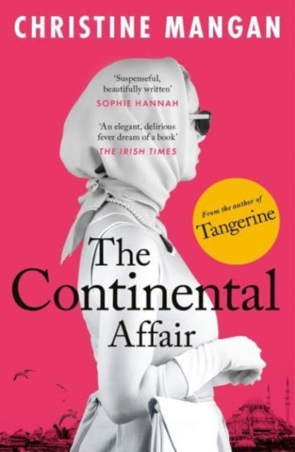 Book cover of: The Continental Affair. By: Christine Mangan