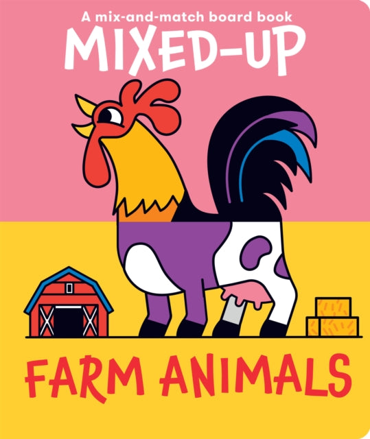 Book cover of: Mixed-Up Farm Animals. By: Spencer Wilson