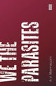 Book cover of: We the Parasites. By: MARRACCINI