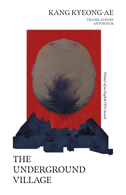 Book cover of: Underground Village. By: Kyong-Ae Kang