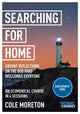 Book cover of: Searching for Home: Advent reflections on the God who welcomes everyone. By: Cole Moreton