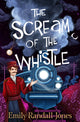 Book cover of: Scream of the Whistle