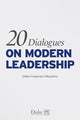 Book cover of: 20 Dialogues on modern leadership. By: Duke Corporate Education Staff