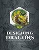 Book cover of: Designing Dragons. By: 3dtotal Publishing