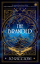 Branded, The Branded Season, Book One 9781915998552 Jo Riccioni