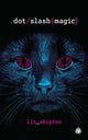 Dot Slash Magic 9781915998743 SHIPTON, LIZ