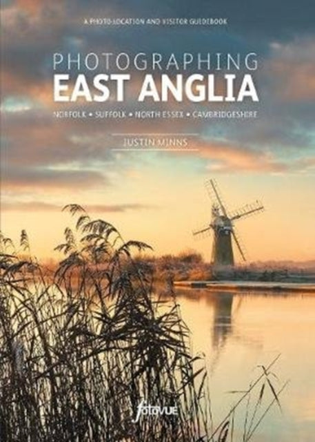 Book cover of: Photographing East Anglia