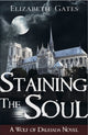 Book cover of: Staining the Soul. By: Elizabeth Gates