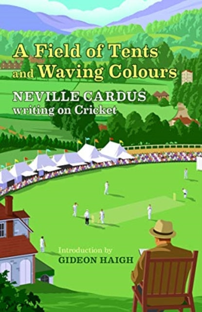 Book cover of: Field of Tents and Waving Colours