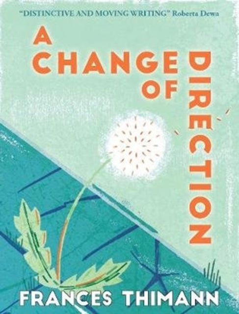 Book cover of: Change of Direction. By: Frances Thimann
