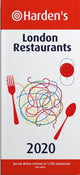 Book cover of: Harden’s London Restaurants 2020. By: Hardens