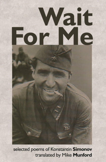Book cover of: Wait for Me. By: SIMONOV