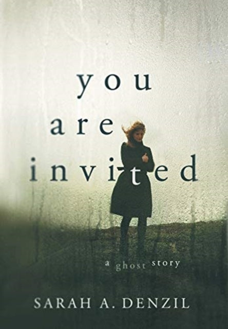 Book cover of: You Are Invited. By: Sarah a Denzil