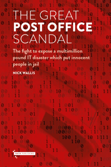 Book cover of: Great Post Office Scandal. By: Nick Wallis