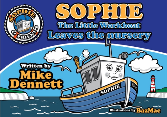 Book cover of: Sophie The Little Workboat