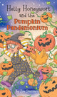 Book cover of: Hetty Honeywort and the Pumpkin Pandemonium