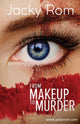 Book cover of: From Makeup to Murder. By: Jacky Rom