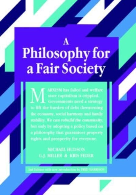 Book cover of: Philosophy for a Fair Society. By: K. Feder MILLER G