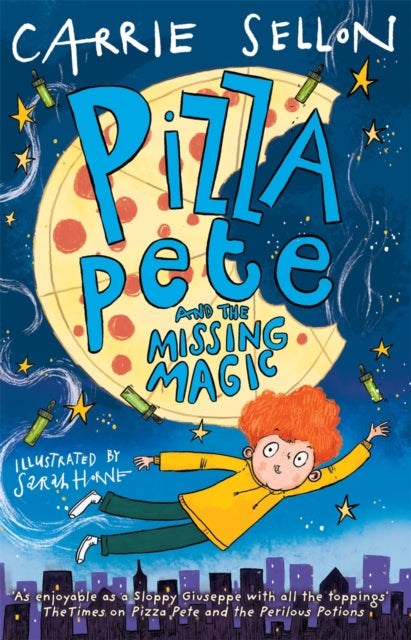 Book cover of: Pizza Pete and the Missing Magic