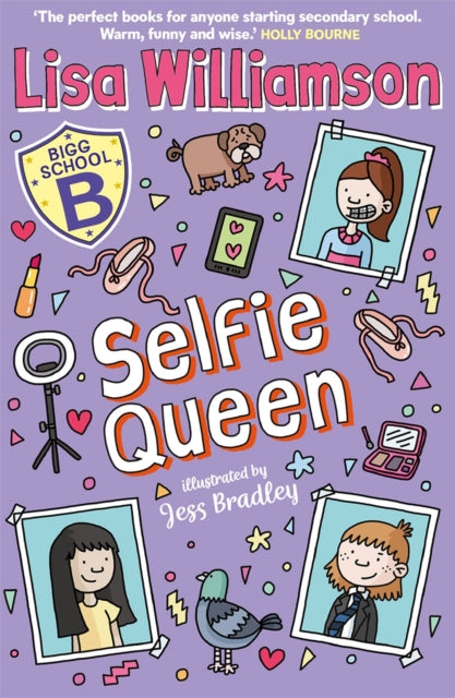 Bigg School: Selfie Queen 9781916558526 Lisa Williamson